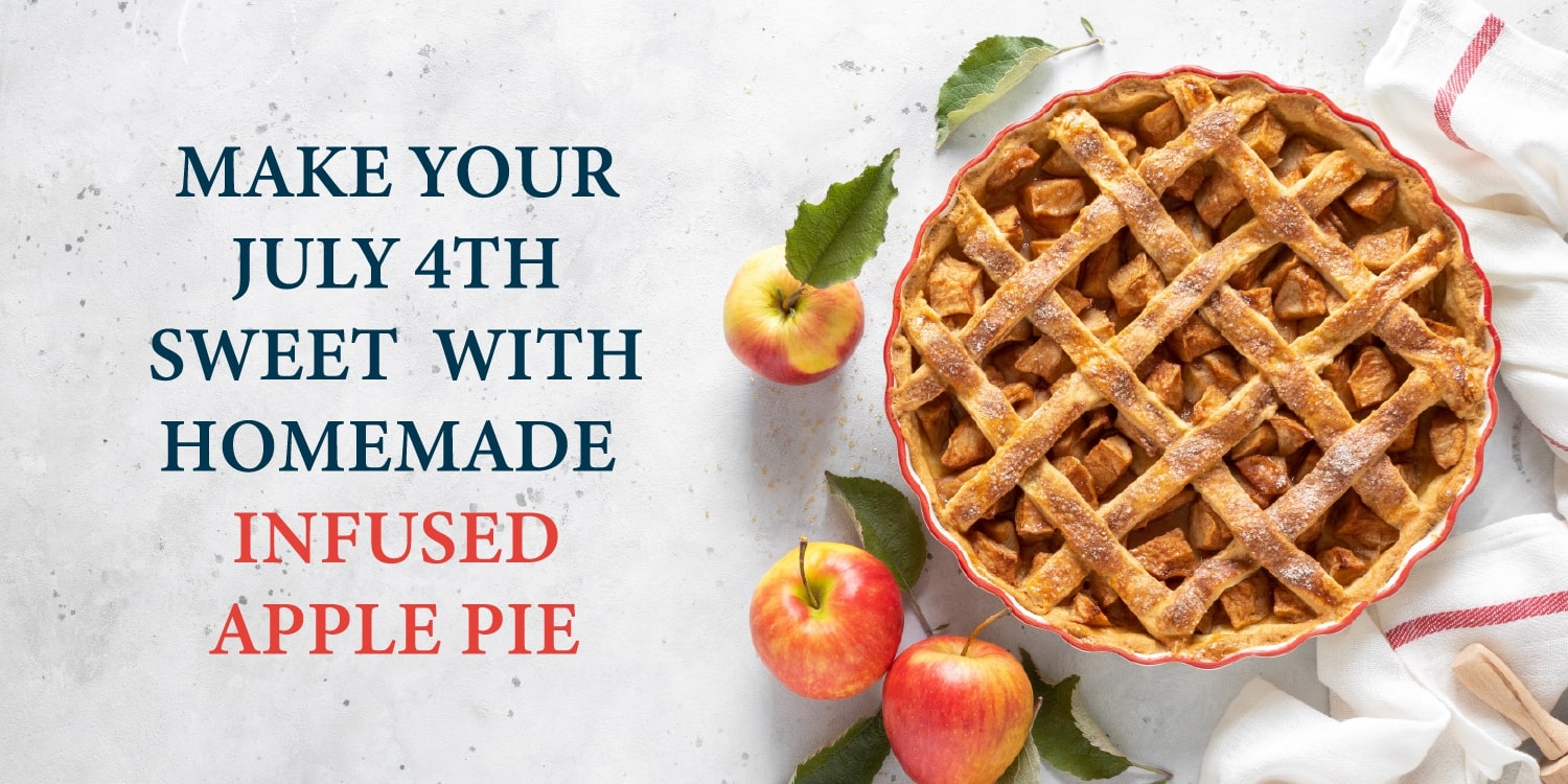 Infused Apple Pie For July 4th