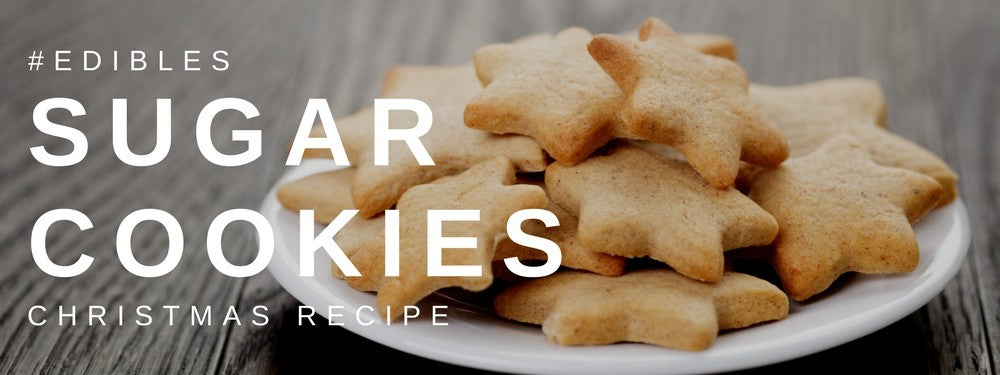 Christmas Edibles: Sugar Cookies
